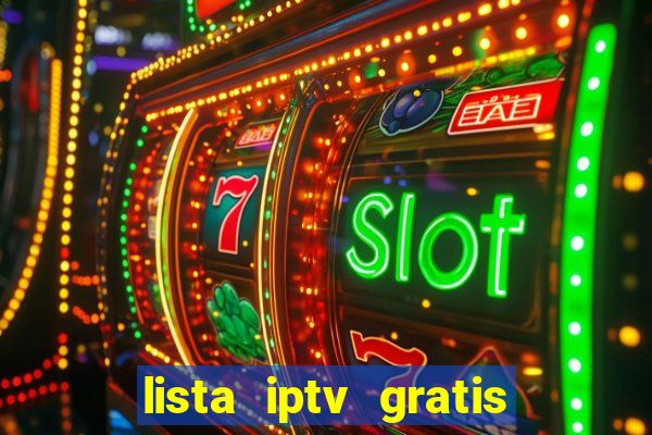 lista iptv gratis futebol ao vivo